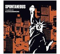 Alessandro Alessandroni - Spontaneous [Vinyl] Black, 180 Gram, Rmst