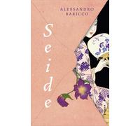 Alessandro Baricco Karin Krieger Seide (Poche)