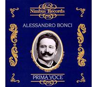 Alessandro Bonci – Prima Voce - Les Enregistrements Fonotipia - 1905-1907