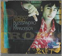 Alessandro de Francesca - Tropico Latino