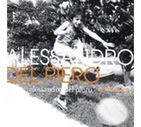 Alessandro Del Piero - Alessandro Del Piero [Import]