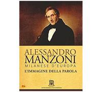 Alessandro Manzoni - Milanese Deuropa. L'immagine Della Parola Dvd Italian Import