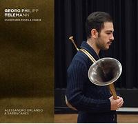 Alessandro Orlando – Georg Philipp Telemann: Ouvertures pour la Chasse