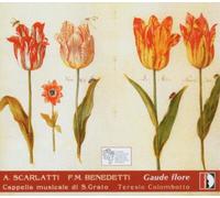 Gaude Flore – Scarlatti : Mortales dai concerti sacri. Antonaz. – Stradivarius