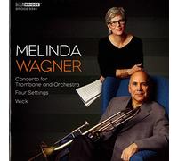 Alessi, Joseph - Music of Melinda Wagner