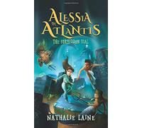 Alessia in Atlantis: The Forbidden Vial