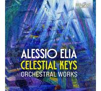 Alessio Elia – Celestial Keys: Orchestral Works – CD – Edel