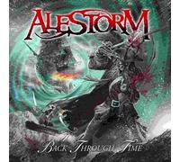 Alestorm - Back Through Time