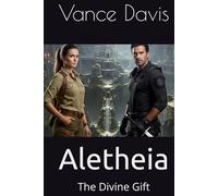 Aletheia: The Divine Gift