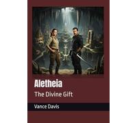 Aletheia: The Divine Gift