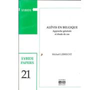 Alévis en Belgique Approche générale et étude de cas - Michaël Lebrecht - Academia Eds - broché - Etude