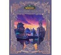 Alex Acks World of Warcraft: Exploring Azeroth - Islands and Isles (Relié)