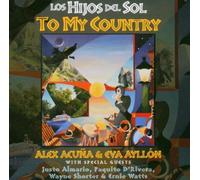 Alex Acuna & Eva Ayllon - Los Hijos Del Sol