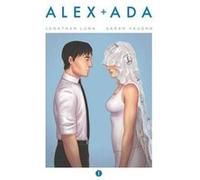 Alex Ada Volume 1 by Sarah Vaughn Jonathan Luna, Jonathan Luna, Sarah Vaughn (Auteur)