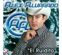 Alex Alvarado - El Ruidito