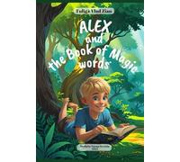 Alex and the Book of Magic Words