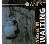 Alex Anest & Naomi - Angels in Waiting [Import]