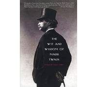 Alex Ayres The Wit and Wisdom of Mark Twain (Poche)