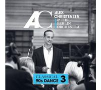 ALEX & BERLIN ORCHESTRA,THE CHRISTENSEN - CLASSICAL 90S DANCE 3 CD NEUF