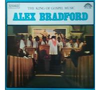 Alex Bradford - The King Of Gospel Music - America Records - 30 AM 6086