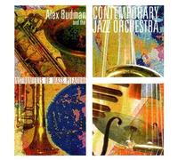 Alex Budman and the Contemporary Jazz Orchestra - Instruments of Mass Pleasure