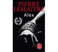 Alex by Lemaitre, Pierre (2012) Mass Market Paperback