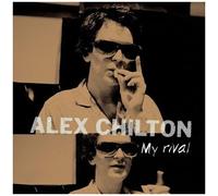 Alex Chilton – My Rival – Vinyle 12" EP