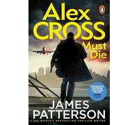 Alex Cross doit mourir