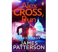 Alex Cross, Run: (Alex Cross 20)