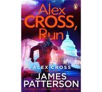 Alex Cross Run by James Patterson Paperback Book James Patterson (Auteur)