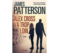 Alex Cross va trop loin