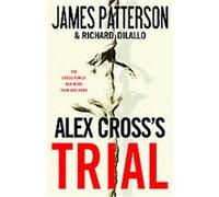 Alex Cross's Trial James Patterson, Richard Dilallo (Auteur)