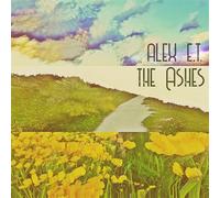 Alex E.T. - The Ashes [Import]