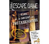 Alex et le secret de Toutankhamon