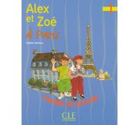 Alex et zoe a paris cahier lecture Cahier de lecture - Colette Samson - Cle International - broché - Scolaire / Universitaire