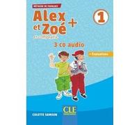 Alex et Zoé Plus niv.1 CD audio coll. Colette Samson (Auteur)