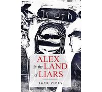 Alex in the Land of Liars
