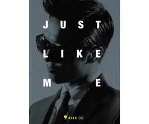 ALEX - Just Like Me [Import]