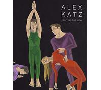 Alex Katz: Painting the Now