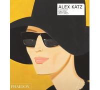 Alex Katz - Revised and Expanded (Phaidon Contemporary Artists Series) NEUF