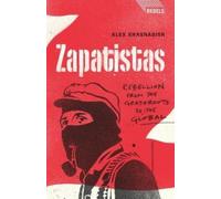 Alex Khasnabish Zapatistas (Poche) Rebels