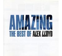 Alex Lloyd - Amazing:Best of Alex Lloyd
