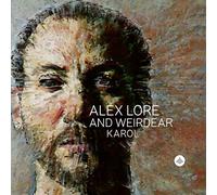 Alex Lore & Weirdear – Karol – CD – Challenge