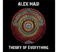 ALEX MASI - THEORY OF EVERYTHING CD NEUF