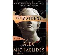 Alex Michaelides The Maidens (Poche)