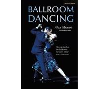 Alex Moore Ballroom Dancing (Relié)