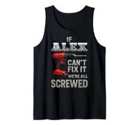 Alex Name If Cant Fix It Personnel Homme Mari Handy Manly Débardeur