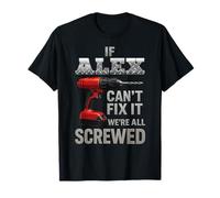 Alex Name If Cant Fix It Personnel Homme Mari Handy Manly T-Shirt
