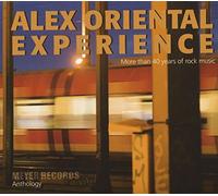Alex Oriental Experience - Anthology-More Than 40 Years of Rock