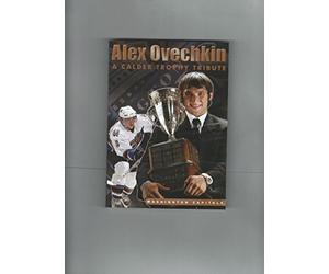 Alex Ovechkin - A Calder Trophy Tribute